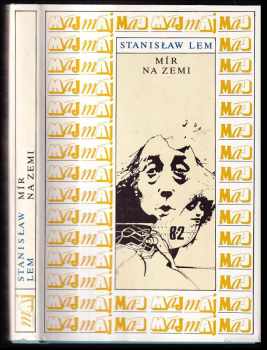 Stanislaw Lem: Mír na Zemi