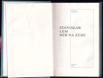 Stanislaw Lem: Mír na Zemi