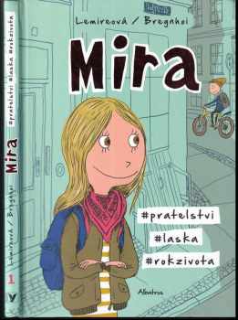 Sabine Lemire: Mira