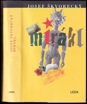 Josef Škvorecký: Mirákl