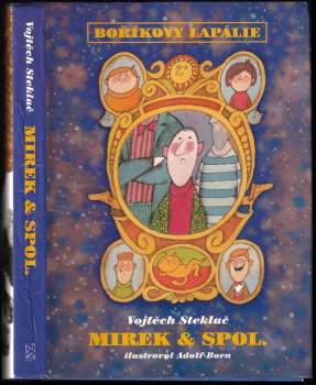 Vojtěch Steklač: Mirek & spol