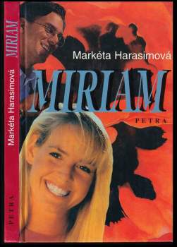 Markéta Harasimová: Miriam