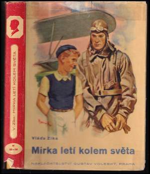 Vláďa Zíka: Mirka letí kolem světa