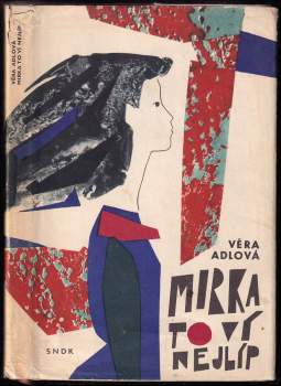 Mirka to ví nejlíp