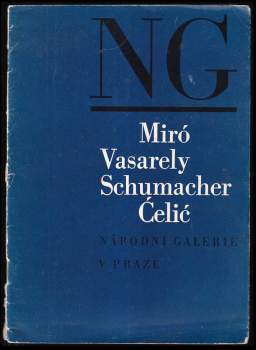 Miró, Vasarely, Schumacher, Ćelić