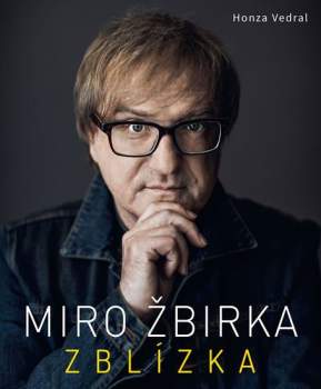 Miro Žbirka zblízka