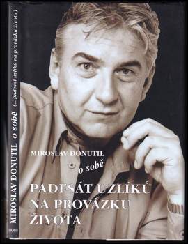 Miroslav Donutil o sobě