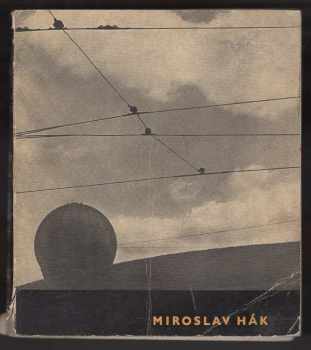 Miroslav Hák: Fotografie z let 1940-1958
