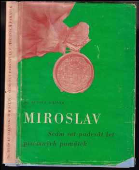 Rudolf Jelínek: Miroslav