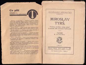 Miroslav Tyrš: Miroslav Tyrš