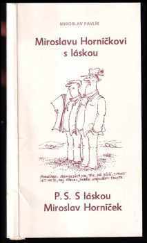 Miroslav Horníček: Miroslavu Horníčkovi s láskou