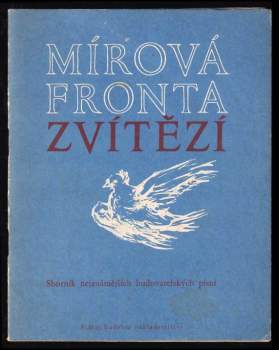 Mírová fronta zvítězí