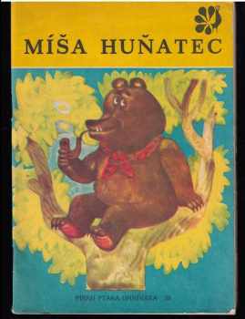Lev Nikolajevič Tolstoj: Míša Huňatec