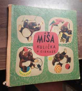 Míša Kulička v cirkuse