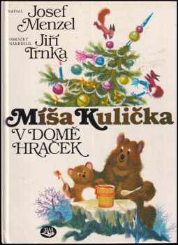 Míša Kulička v domě hraček
