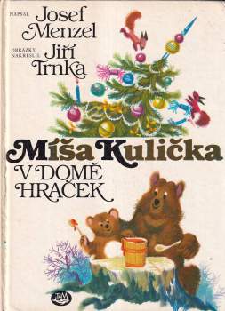 Míša Kulička v domě hraček