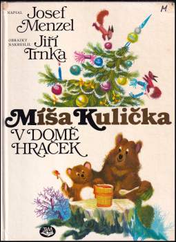 Míša Kulička v domě hraček