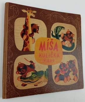 Jan Vik: Míša Kulička v pražské zoo