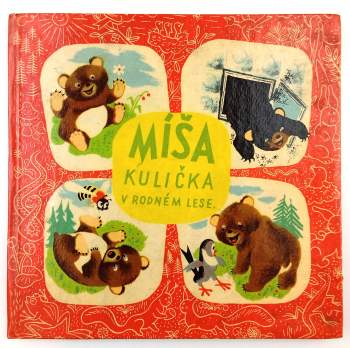 Josef Menzel: Míša Kulička v rodném lese