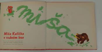 Josef Menzel: Míša Kulička v rodném lese