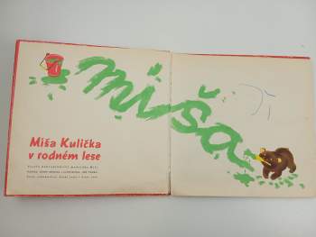 Josef Menzel: Míša Kulička v rodném lese