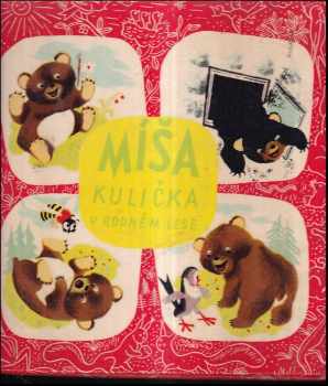 Josef Menzel: Míša Kulička v rodném lese