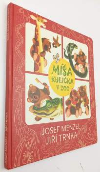 Josef Menzel: Míša Kulička v zoo