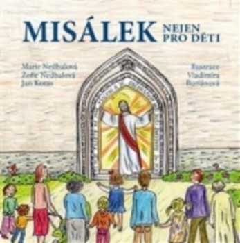 Jan Kotas: Misálek nejen pro děti