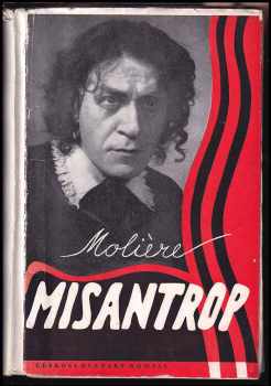 Molière: Misantrop : komedie o pěti dějstvích