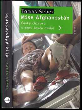 Tomáš Šebek: Mise Afghánistán