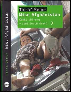 Tomáš Šebek: Mise Afghánistán