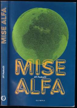 Jiří Poskočil: Mise Alfa