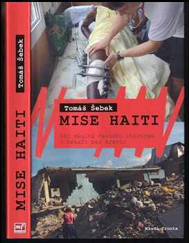 Tomáš Šebek: Mise Haiti