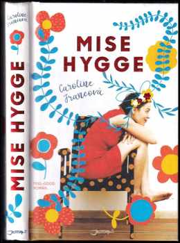 Caroline Franc: Mise Hygge