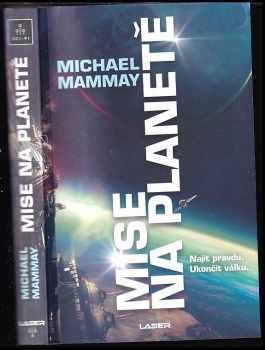 Michael Mammay: Mise na planetě