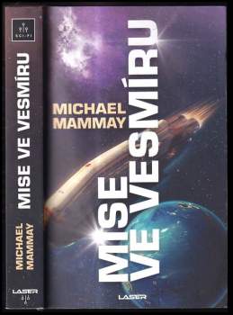Michael Mammay: Mise ve vesmíru
