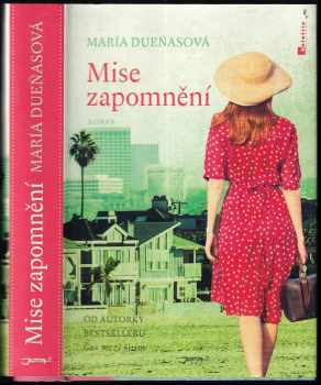 María Dueñas: Mise zapomnění