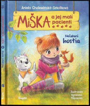 Aniela Cholewińska-Szkolik: Miška a jej malí pacienti