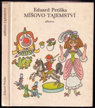 Eduard Petiška: Míšovo tajemství