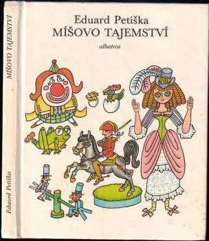 Eduard Petiška: Míšovo tajemství