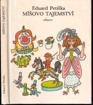 Eduard Petiška: Míšovo tajemství : pro začínající čtenáře