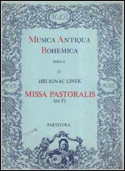 Jiří Ignác Linka: Missa pastoralis