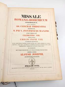 Missale Romano-bohemicum - Conformatum, juxta decretum ss. concilii tridentini restitutum, s. PII V. Pontificis Maximi Jussu edditum, et Clementis VIII. primum, dento Urbani Papae VIII