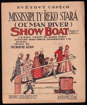 Mississipi, ty řeko stará