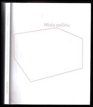 Jan Horák: Místa počinu