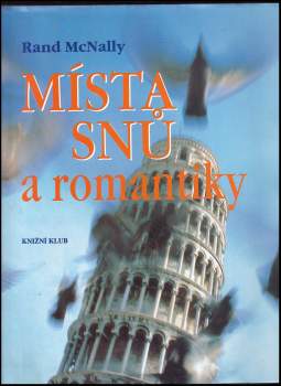 Rand McNally: Místa snů a romantiky