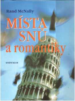 Místa snů a romantiky