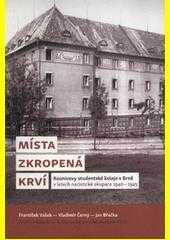 Místa zkropená krví