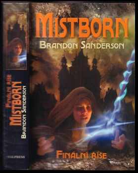 Brandon Sanderson: Mistborn