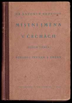 Vladimír Šmilauer: Místní jména v Čechách